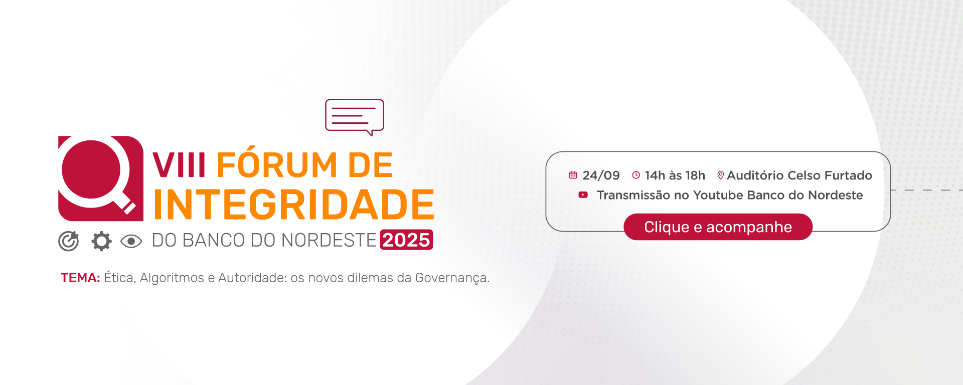 Clique e acompanhe o VIII Fórum de Integridade