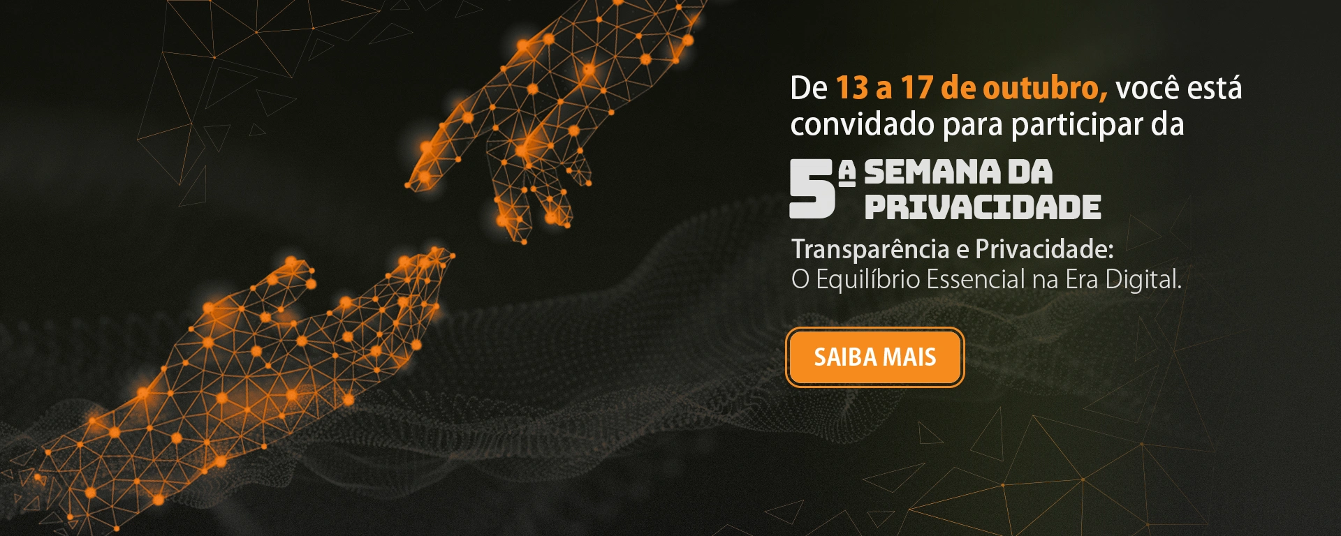 Clique e participe da 5a Semana da Privacidade